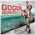 GOGOL BORDELLO / ゴーゴル・ボルデロ / トランスコンチネンタル・ハッス