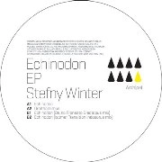 STEFNY WINTER / ECHINODON EP