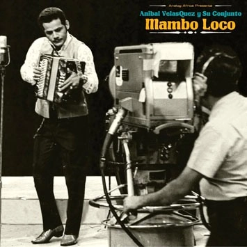 ANIBAL VELASQUEZ / アニバル・ベラスケス  / MAMBO LOCO