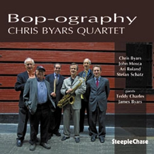 CHRIS BYARS / クリス・バイヤース / BOP-OGRAPHY