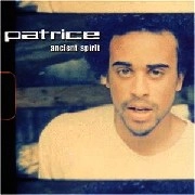 PATRICE / ANCIENT SPIRIT