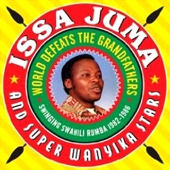 ISSA JUMA & SUPER WANYIKA STARS / イッサ・ジューマ & スーパー・ワニカ・スターズ  / SWINGING SWAHILI RUMBA