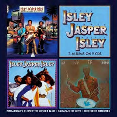 ISLEY JASPER ISLEY / アイズレー・ジャスパー・アイズレー / BROARDWAY'S CLOSER TO SUNSET BOULEVARD + C