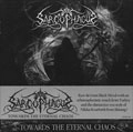 SARCOPHAGUS / TOWARDS THE ETERNAL CHAOS