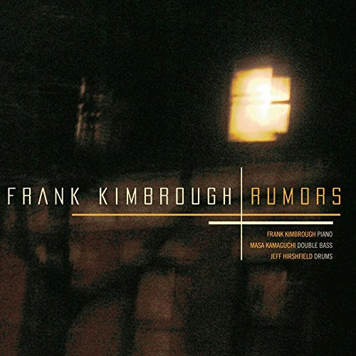 FRANK KIMBROUGH / フランク・キンブロウ / RUMORS