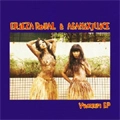ERIEZA ROYAL & ASAMIX JUICE / イライザ・ロイヤル & アサミックス・ジュース / VACUUM EP
