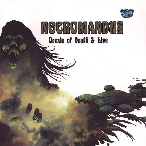 NECROMANDUS / ネクロマンドゥス / OREXIS OF DEATH & LIVE<DIGI>