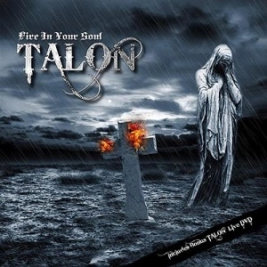 TALON / タロン / FIRE IN YOUR SOUL