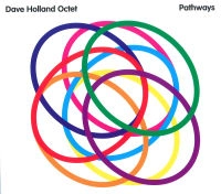 DAVE HOLLAND / デイヴ・ホランド / PATHWAYS