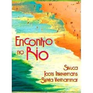 SIVUCA,TOOTS THIELMANS, SYLVIA VIETHAMMAR / ENCONTRO NO RIO(DVD)