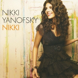 NIKKI YANOFSKY / ニッキ・ヤノフスキー / NIKKI