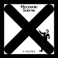 MARCONIC SABRES / Ｘ－Ｒａｔｅｄ