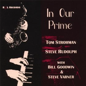 TOM STROHMAN / トム・ストロマン / IN OUR PRIME