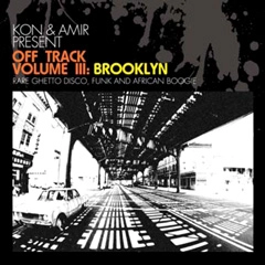 KON & AMIR / コン&アミール / OFF TRACK VOL.3: BROOKLYN