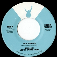 JC BROOKS & THE UPTOWN SOUND / JCブルックス & ザ・アップタウン・サウンド / GET IT TOGETHER + I AM TRYING TO BREAK YOU