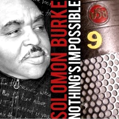 SOLOMON BURKE / ソロモン・バーク / NOTHING'S IMPOSSIBLE