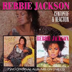 REBBIE JACKSON / リビー・ジャクソン / CENTIPEDE + REACTION