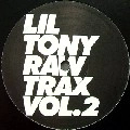 LIL TONY / RAW TRAX VOL.2