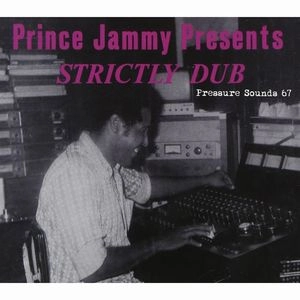 PRINCE JAMMY / プリンス・ジャミー / STRICTLY DUB