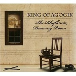 KING OF AGOGIK / THE RHYTHMIC DRAWING ROOM