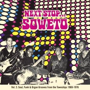 V.A.(NEXT STOP SOWETO) / オムニバス / ＮＥＸＴ　ＳＴＯＰ　ＳＯＷＥＴＯ　２