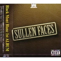 BLACK MONT BLANC / ＳＵＬＬＥＮ　ＦＡＣＥＳ