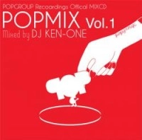DJ KEN ONE / ＰＯＰ　ＭＩＸ　ＶＯＬ．１