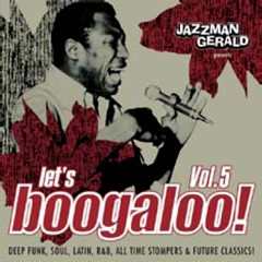 V.A. (LET'S BOOGALOO !) / JAZZMAN GERALD PRESENTS: LET'S BOOGALOO VO