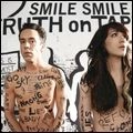 SMILE SMILE / TRUTH ON TAPE