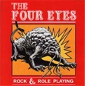 FOUR EYES / フォーアイズ / ROCK & ROLE PLAYING