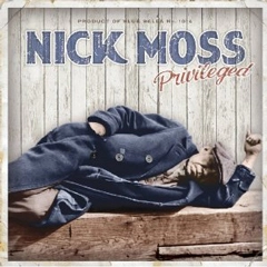 NICK MOSS / ニック・モス / PRIVILEGED