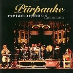 PIIRPAUKE / METAMORPHOSIS (LIVE 1977-1995)