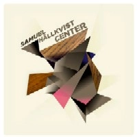SAMUEL HALLKVIST / サミュエル・ハルクヴィス / CENTER