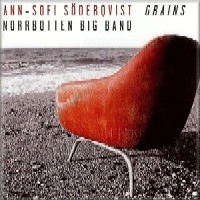 NORRBOTTEN BIG BAND / ノーボッテン・ビッグ・バンド / GRAINS