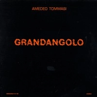 AMEDEO TOMASSI / GRANDANGOLO