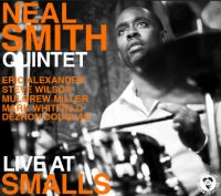 NEAL SMITH / ニール・スミス / ライヴ・アット・スモールズ