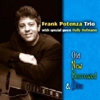 FRANK POTENZA / フランク・ポテンザ / OLD,NEW,BORROWED & BLUE