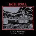 SUN DIAL / サン・ダイアル / OTHER WAY OUT