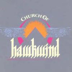 HAWKWIND / ホークウインド / CHURCH OF HAWKWIND