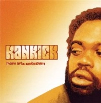 KANKICK / カンキック / FROM ARTZ UNKNOWN