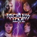 RECKLESS LOVE / レックレス・ラヴ / RECKLESS LOVE