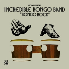 INCREDIBLE BONGO BAND / インクレディブル・ボンゴ・バンド / ボンゴロック