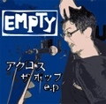 EMPTY (JPN) / エンプティ / アクロスザポップ E.P