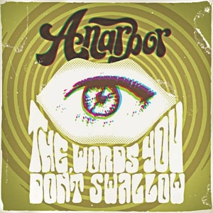 ANARBOR / アナーバー / WORDS YOU DON'T SWALLOW
