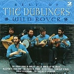 DUBLINERS / ダブリナーズ / WILD ROVER  THE BE