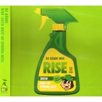 DJ ASARI / ＲＩＳＥ-2010 BEST OF SPRING HITS-