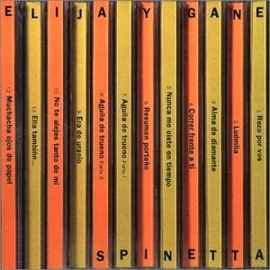 LUIS ALBERTO SPINETTA / ルイス・アルベルト・スピネッタ / ELIJA Y GANE