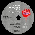 DJ MES / DOWNTOWN UNDERGROUND 2010:GUESTHOUSE MUSIC