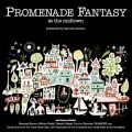 オムニバス(細野晴臣,コシミハル,岡田崇他) / プロムナード・ファンタジー（細野晴臣プロ
