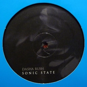 DASHA RUSH / ダーシャ・ラッシュ / SONIC STATE